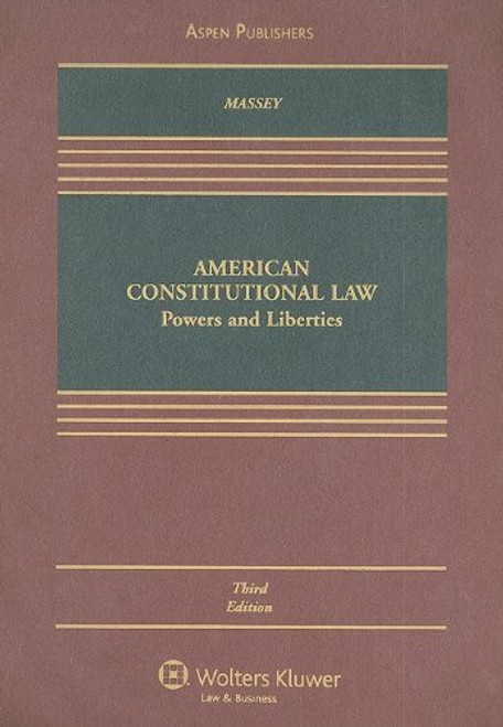 American Constitutional Law: Powers and Liberties