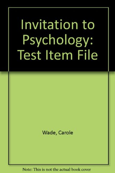 Invitation to Psychology: Test Item File