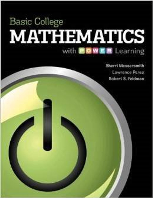 Basic College Mathematics with P.o.w.e.r. Learning, Annotated Instructor's Edition
