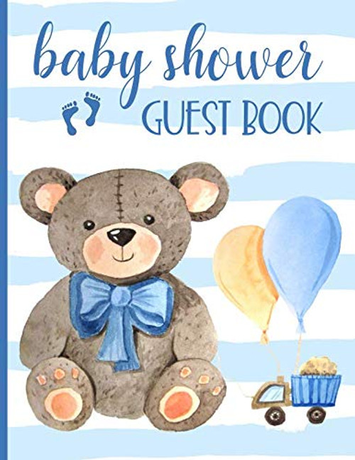 Baby Shower Guest Book: Keepsake For Parents - Guests Sign In And Write Specials Messages To Baby & Parents - Teddy Bear & Blue Cover Design For Boys - Bonus Gift Log Included