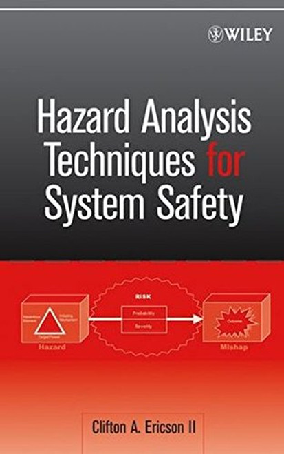 Hazard Analysis Techniques for System Safety