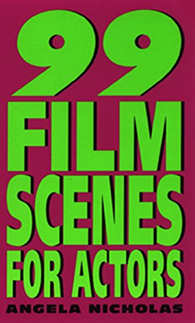 99 Film Scenes for Actors