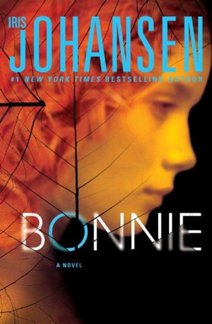 Bonnie (An Eve Duncan Forensics Thriller)