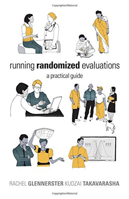 Running Randomized Evaluations: A Practical Guide