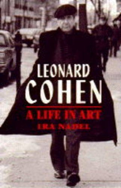 Leonard Cohen a Life In Art