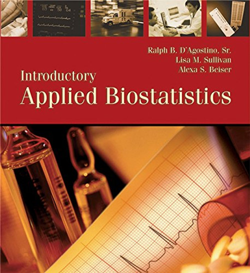 Introductory Applied Biostatistics (with CD-ROM)