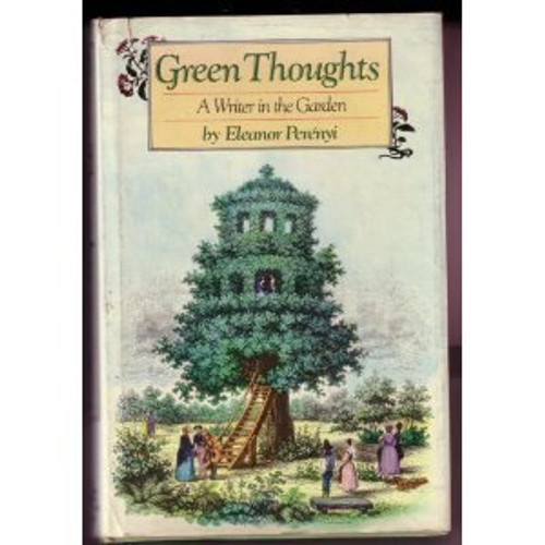 Green Thoughts: A Writer in the Garden