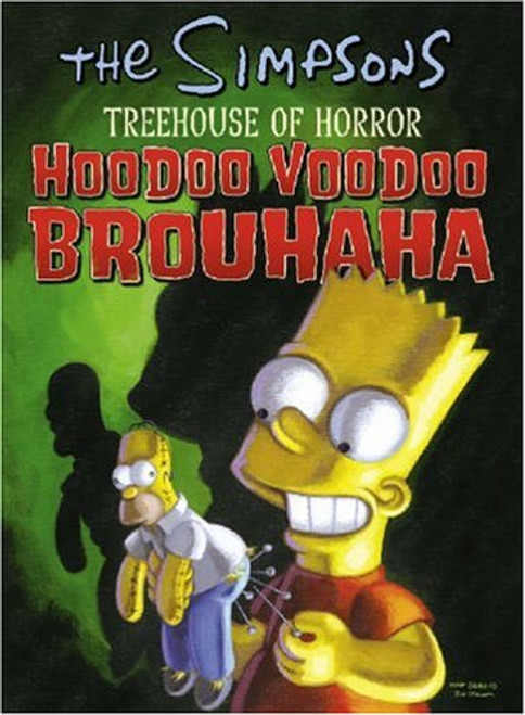 The Simpsons Treehouse of Horror Hoodoo Voodoo Brouhaha (Simpsons (Harper))