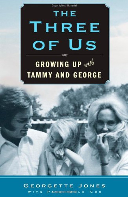 The Three of Us: Growing Up with Tammy and George