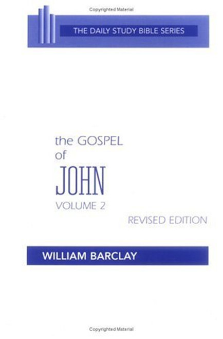 The Gospel of John, Vol. 2