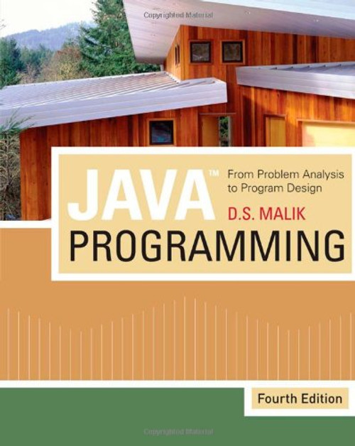 Java Programming: From Problem Analysis to Program Design (Introduction to Programming)