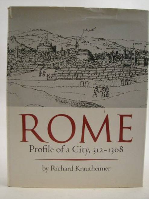 Rome: Profile of A City, 312-1308