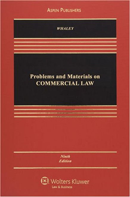 Problems & Materials on Commercial Law (Aspen Casebooks)