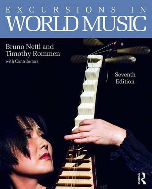 Excursions in World Music, Seventh Edition