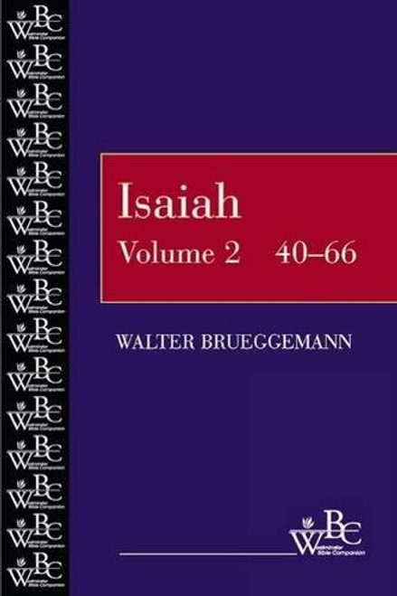 Isaiah (Westminster Bible Companion) (Volume 2, Chapters 40-66)