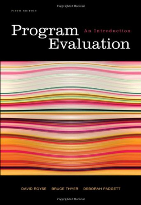 Program Evaluation: An Introduction, 5th Edition