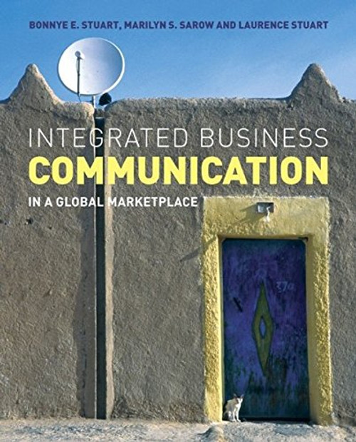 Integrated Business Communication: In a Global Marketplace