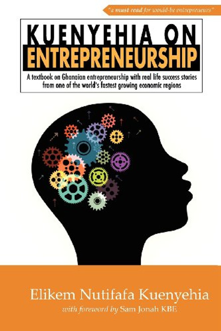 Kuenyehia on Entrepreneurship (RDF Business Series)