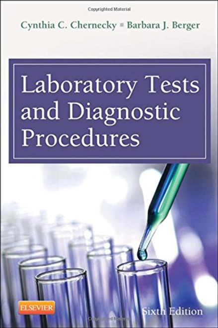 Laboratory Tests and Diagnostic Procedures, 6e