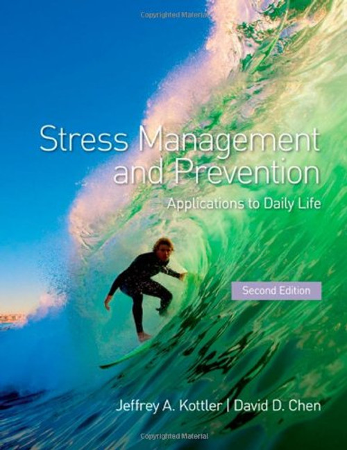 Stress Management and Prevention: Applications to Daily Life