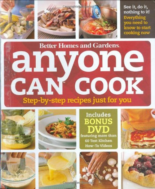 Anyone Can Cook DVD Edition: Step-by-Step Recipes Just for You (Better Homes and Gardens Cooking)