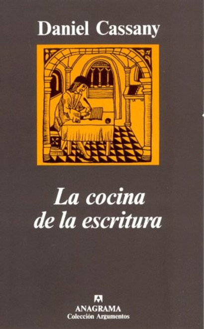 La cocina de la escritura (Argumentos) (Spanish Edition)
