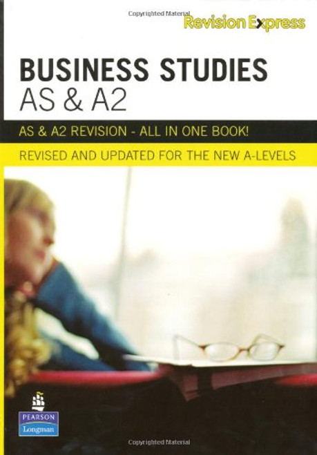 Revision Express AS and A2 Business Studies (A Level Revise Guides)