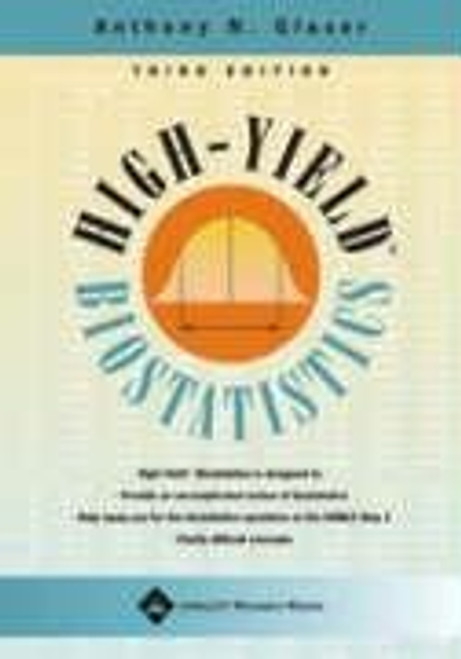 High-Yield Biostatistics 3rd ed (High-Yield  Series)