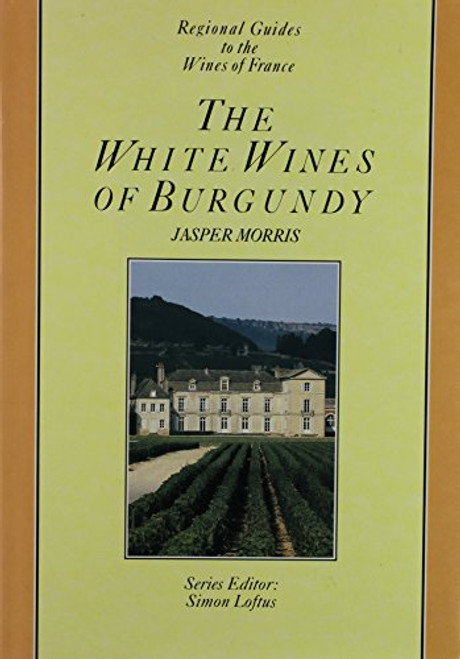 White Wines of Burgundy