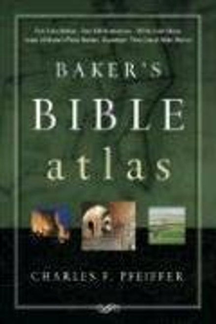 Baker's Bible Atlas