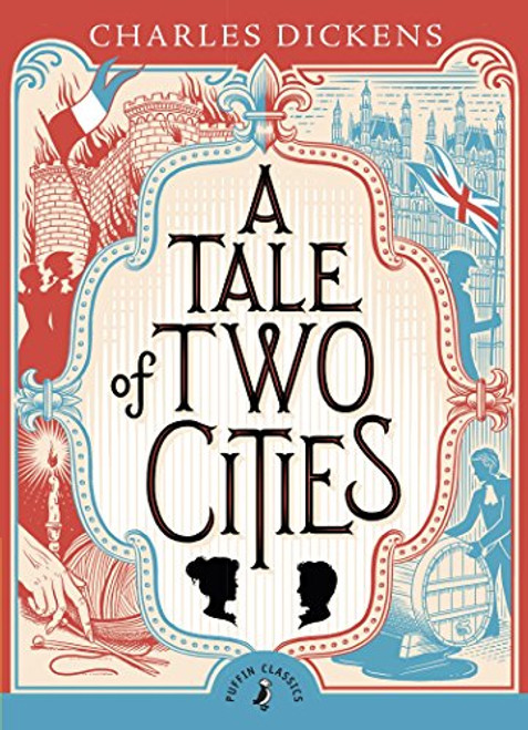 A Tale of Two Cities (Puffin Classics)