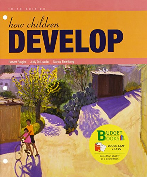 How Children Develop (Loose Leaf)