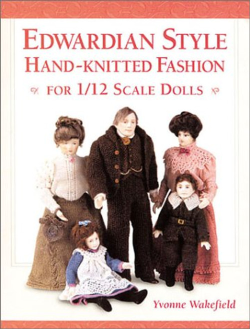 Edwardian Style Hand-Knitted Fashion for 1/12 Scale Dolls