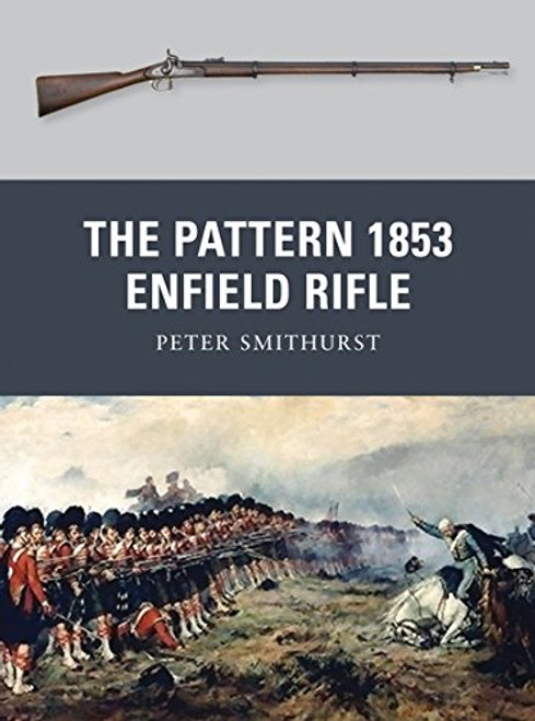 The Pattern 1853 Enfield Rifle (Weapon)