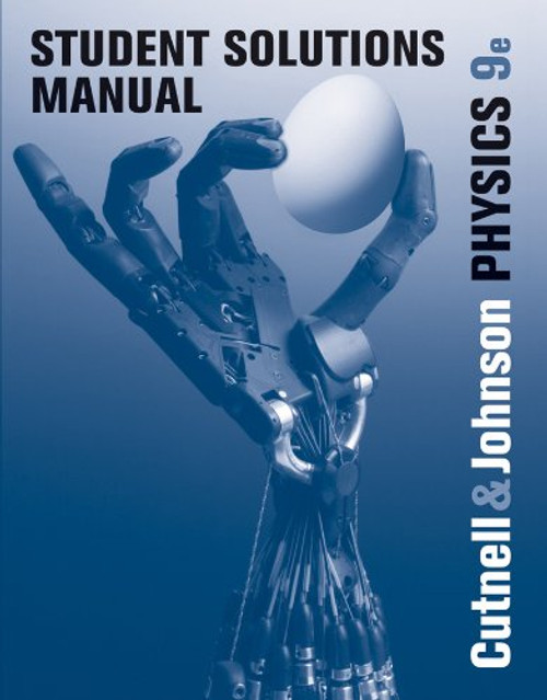 Student Solutions Manual to accompany Physics 9e