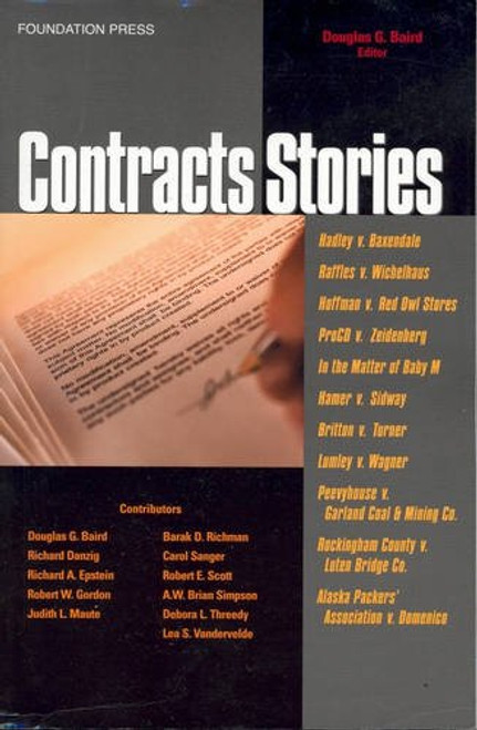 Contracts Stories- An In-Depth Look at The Leading Contract Cases (Law Stories)