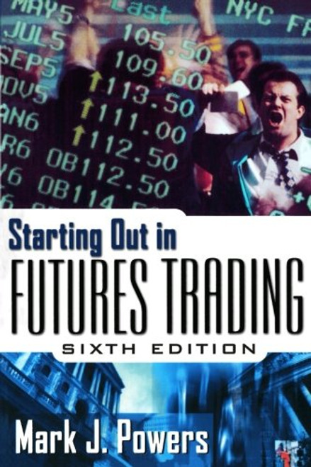 Starting Out in Futures Trading