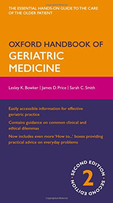 Oxford Handbook of Geriatric Medicine (Oxford Medical Handbooks)