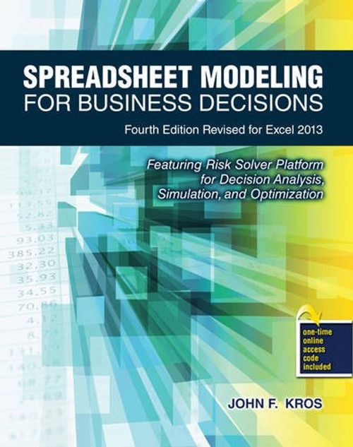 Spreadsheet Modeling for Business Decisions