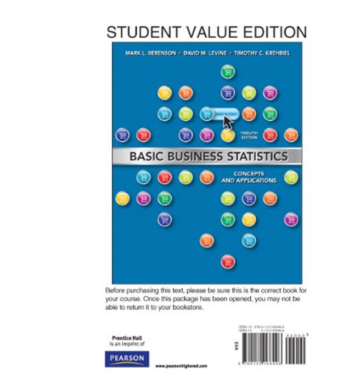 Basic Business Statistics, Student Value Edition (12th Edition)