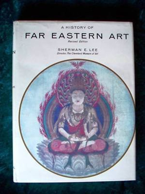 A History of Far Eastern Art