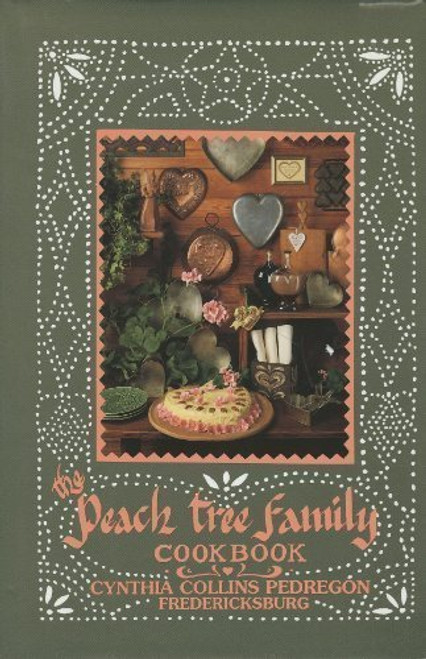 The Peach Tree Family Cookbook