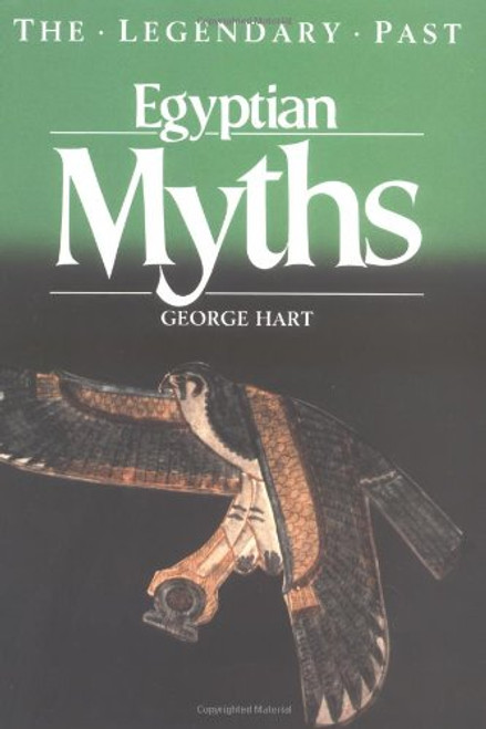Egyptian Myths (The Legendary Past)