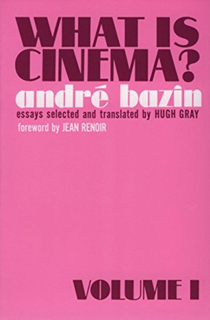 What Is Cinema? (Vol 1)