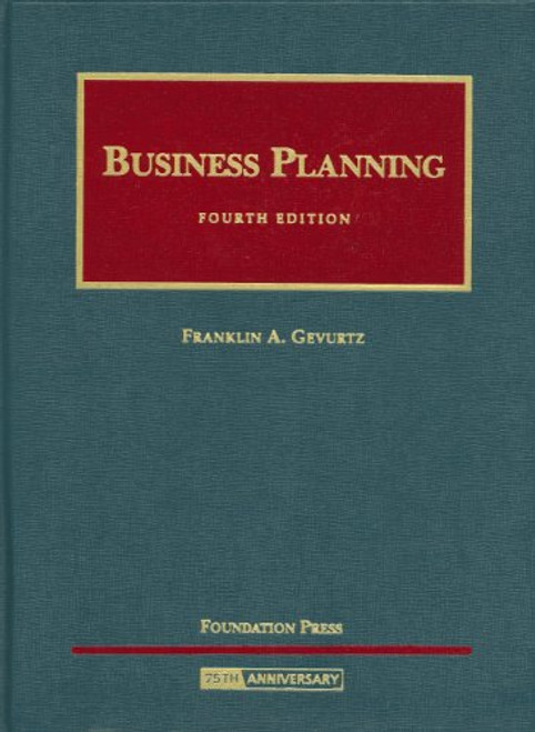 Gevurtz's Business Planning (University Casebook Series)