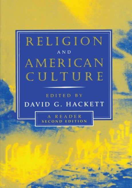 Religion and American Culture: A Reader