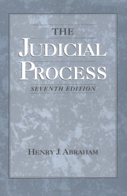 The Judicial Process: An Introductory Analysis of the Courts of the United States, England, and France