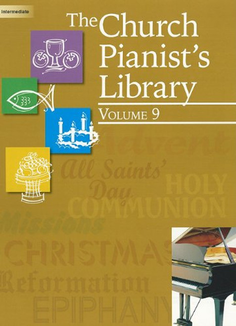 The Church Pianist's Library, Volume 9