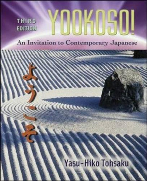 Yookoso! Invitation to Contemporary Japanese Student Edition with Online Learning Center Bind-In Card