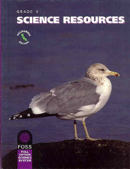 Foss: Science Resources, California Edition, Grade 4